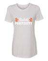 T-Shirt Radiate Positivity