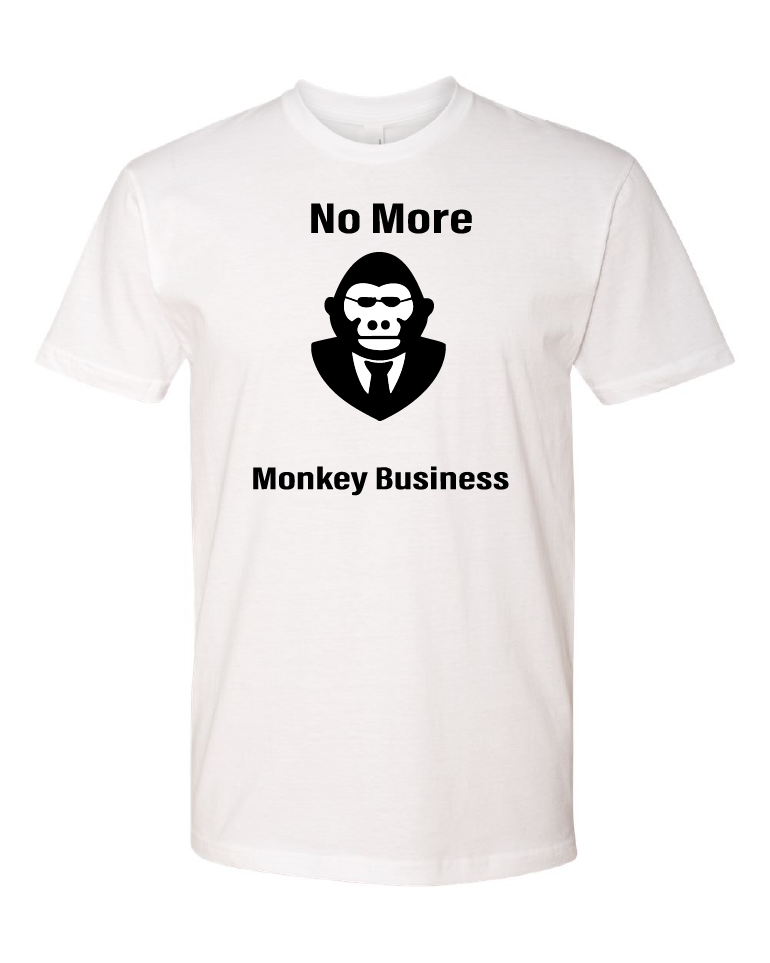 No More Monkey Business