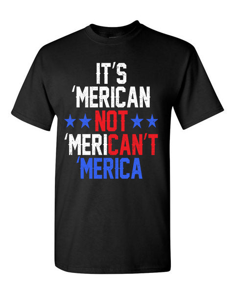 T-Shirt It's MERICAN