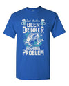 T-Shirt Just Another Beer Drinker