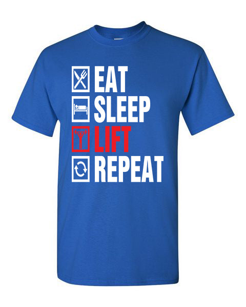T-Shirt Eat Sleep Lift