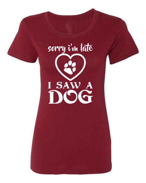 T-shirt Sorry I&#39;m Late