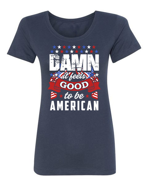 T-shirt Damn Feels Good