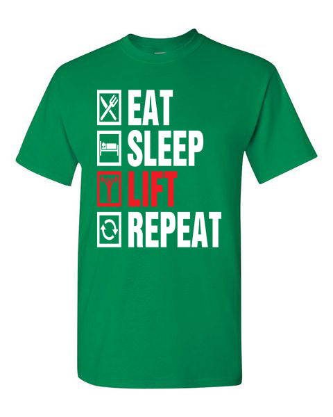 T-Shirt Eat Sleep Lift
