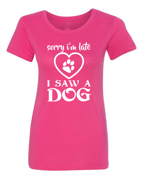 T-shirt Sorry I&#39;m Late