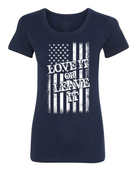 T-shirt Love it or Leave it