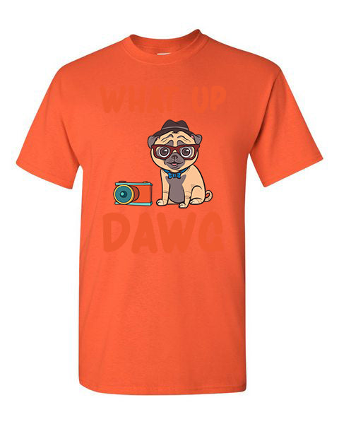 T-Shirt What Up Dawg