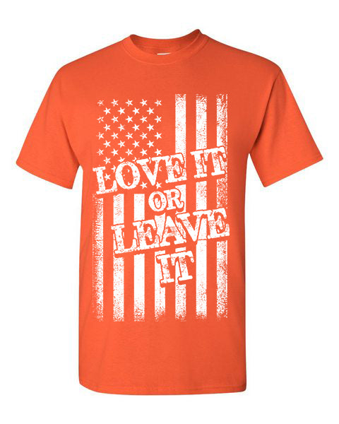 T-shirt Love it or Leave it