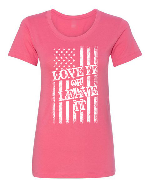 T-shirt Love it or Leave it