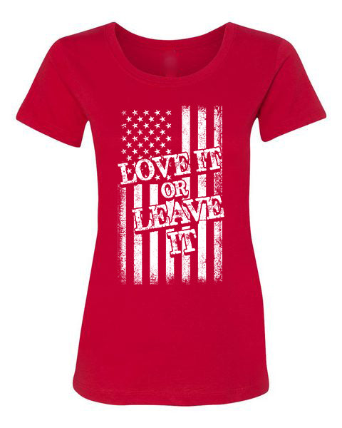 T-shirt Love it or Leave it