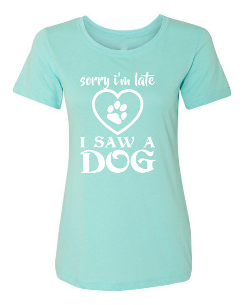 T-shirt Sorry I&#39;m Late