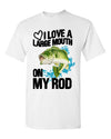 T-Shirt Large Mouth On MY Rod