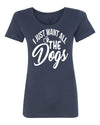 T-shirt Want All Dogs