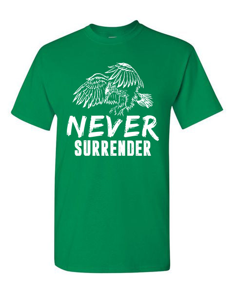 T-Shirt Never Surrender