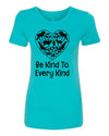 T-Shirt Be Kind