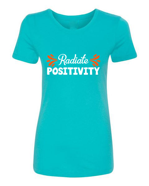 T-Shirt Radiate Positivity