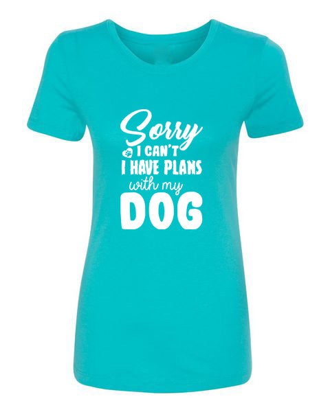 T-Shirt Sorry I Can&#39;t