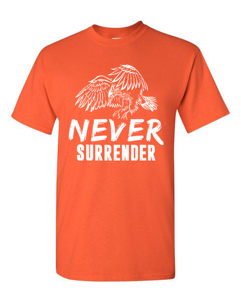 T-Shirt Never Surrender