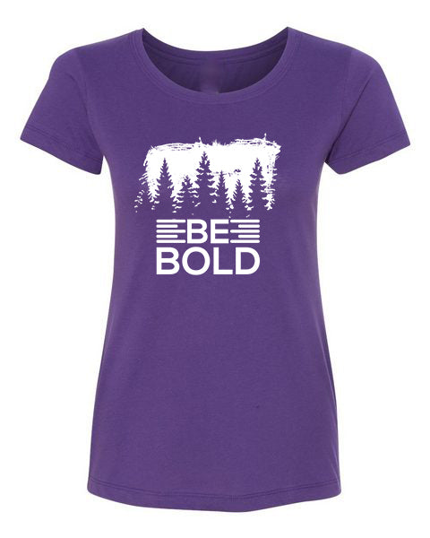 T-Shirt Be Bold