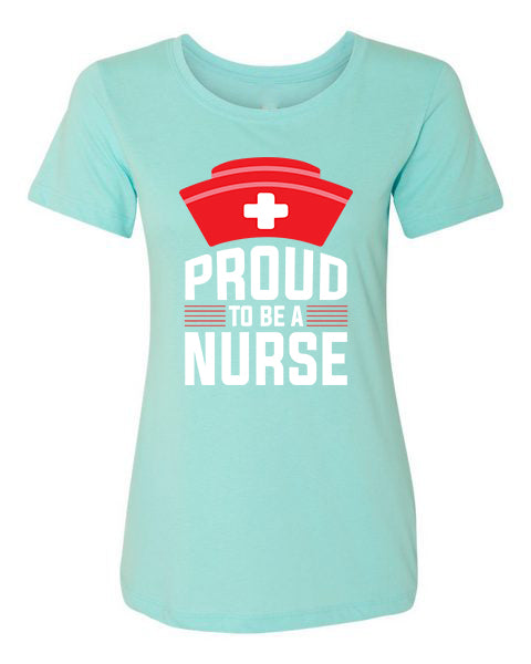 T-shirt Proud to be a Nurse