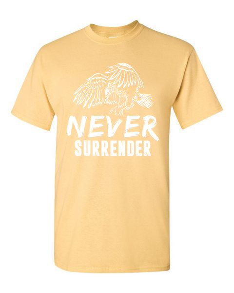T-Shirt Never Surrender