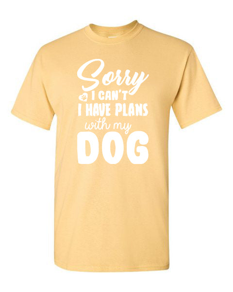 T-Shirt Sorry I Can&#39;t